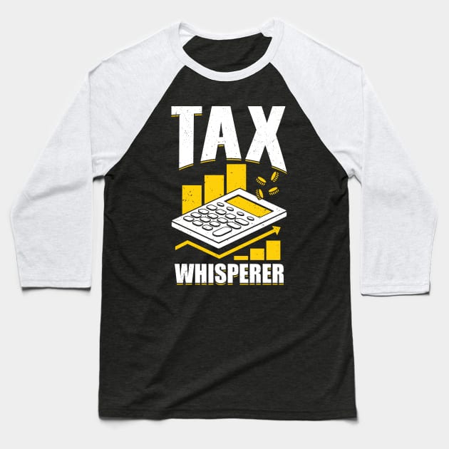 Tax Whisperer Accountant CPA Gift Baseball T-Shirt by Dolde08